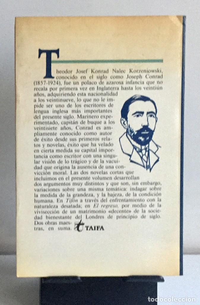 Libros de segunda mano: TIFON. EL REGRESO Joseph Conrad - Foto 2
