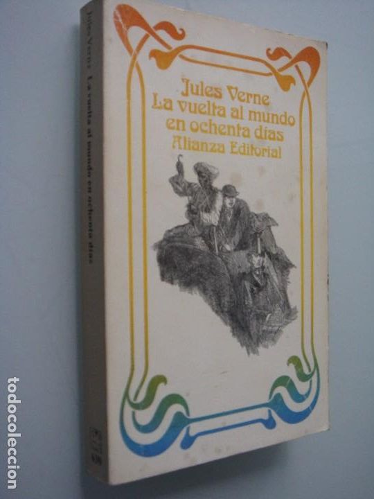 Libros de segunda mano: LA VUELTA AL MUNDO EN OCHENTAS D&Iacute;AS JULIO VERNE