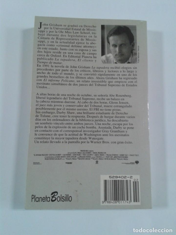 Libros de segunda mano: EL INFORME PELICANO. JOHN GRISHAM - Foto 2