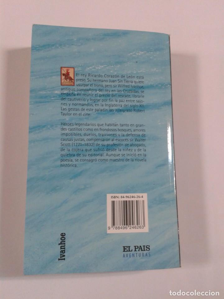 Libros de segunda mano: IVANHOE. WALTER SCOTT. EL PAIS - Foto 2