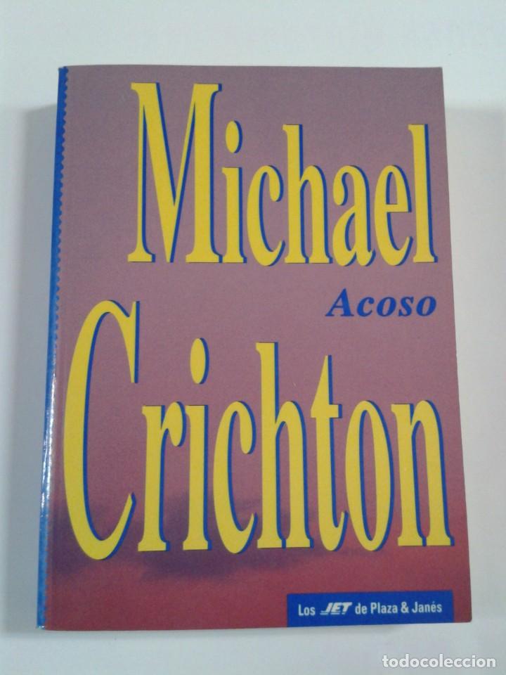 Libros de segunda mano: ACOSO. MICHAEL CRICHTON - Foto 1