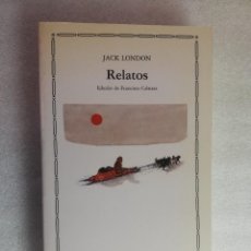 Libros de segunda mano: RELATOS JACK LONDON CATEDRA UNIVERSALES. Lote 312646408