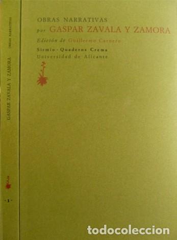 Gebrauchte B&uuml;cher: ZAVALA, Gaspar. Obras narrativas. 1992.