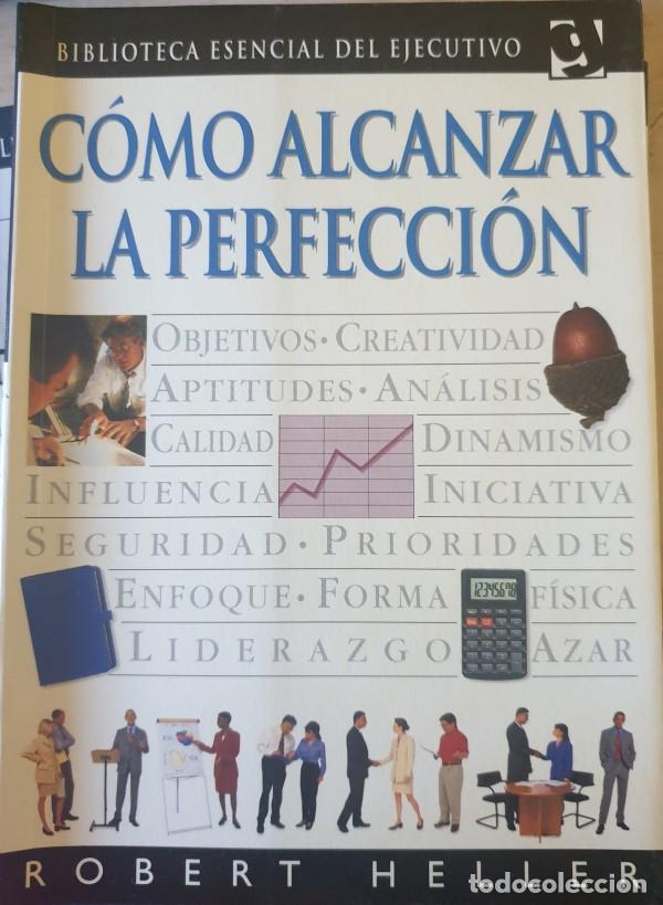 Libros de segunda mano: COMO ALCANZAR LA PERFECCION. - HELLER, Robert. - Foto 1