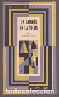 Libros de segunda mano: Un ladr&oacute;n en la noche, Thomas Walsh - Foto 1