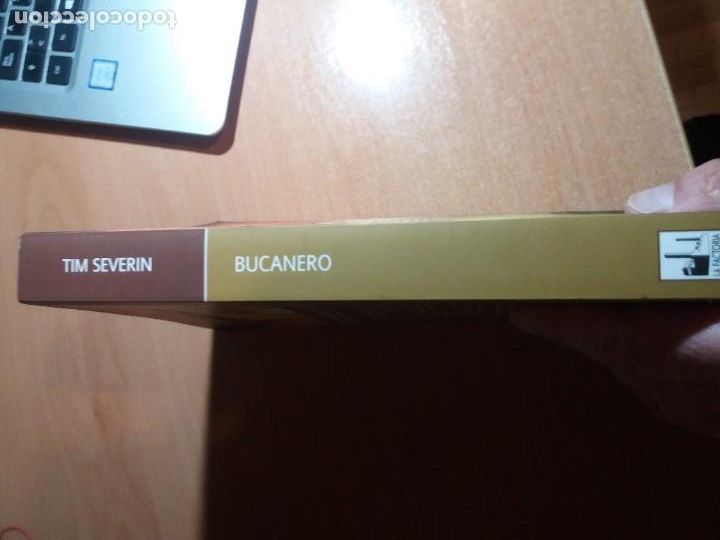 Libros de segunda mano: BUCANERO. TIM SEVERIN - Foto 3