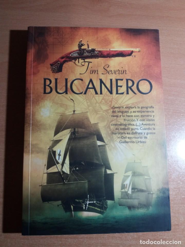 Libros de segunda mano: BUCANERO. TIM SEVERIN - Foto 1