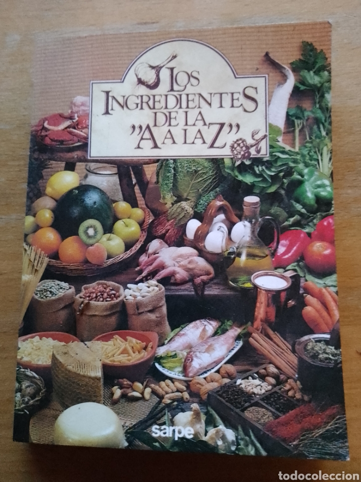 Libros de segunda mano: LOS INGREDIENTES DE LA A A LA Z. EDICIONES SARPE - Foto 1