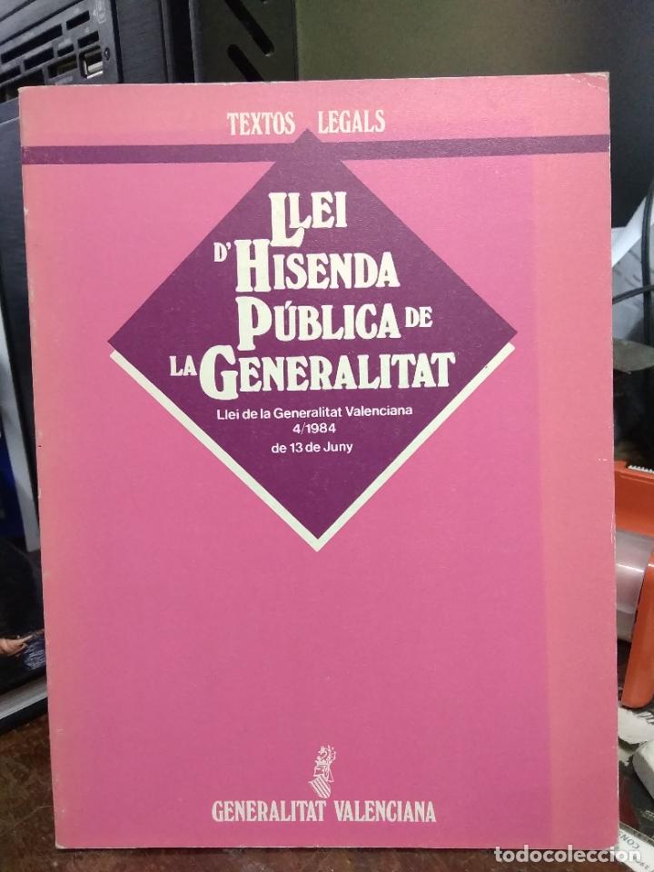 Livres d'occasion: Llei d'hisenda p&uacute;blica de la generalitat valenciana. 1984. L.809-2355