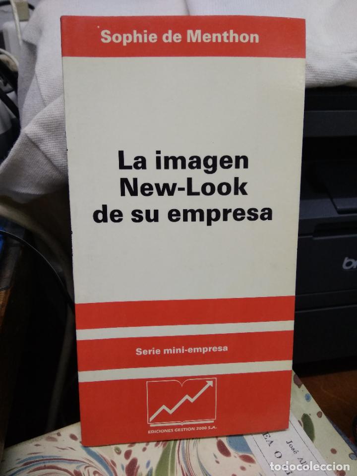 Livres d'occasion: La imagen New-Look de su empresa, Sophie de Menthon. Papel-134