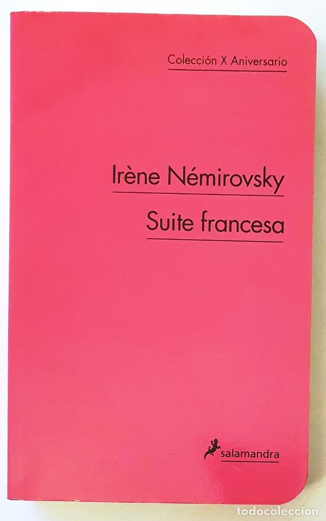 Libros de segunda mano: SUITE FRANCESA. IRENE NEMIROVSKY. SALAMANDRA 2010. 541 PAGINAS. - Foto 1