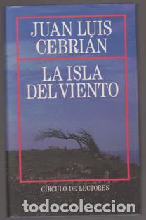 Libros de segunda mano: La isla del viento, Juan Luis Cebrian - Foto 1