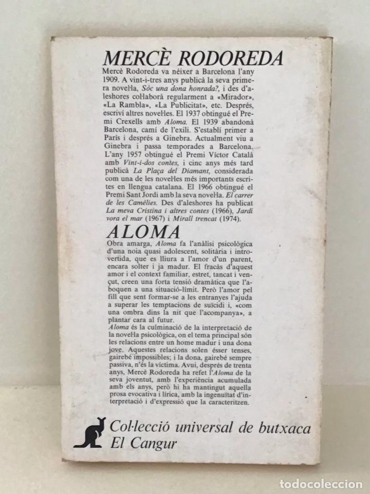 Libros de segunda mano: ALOMA, MERC&Egrave; RODOREDA - Foto 2