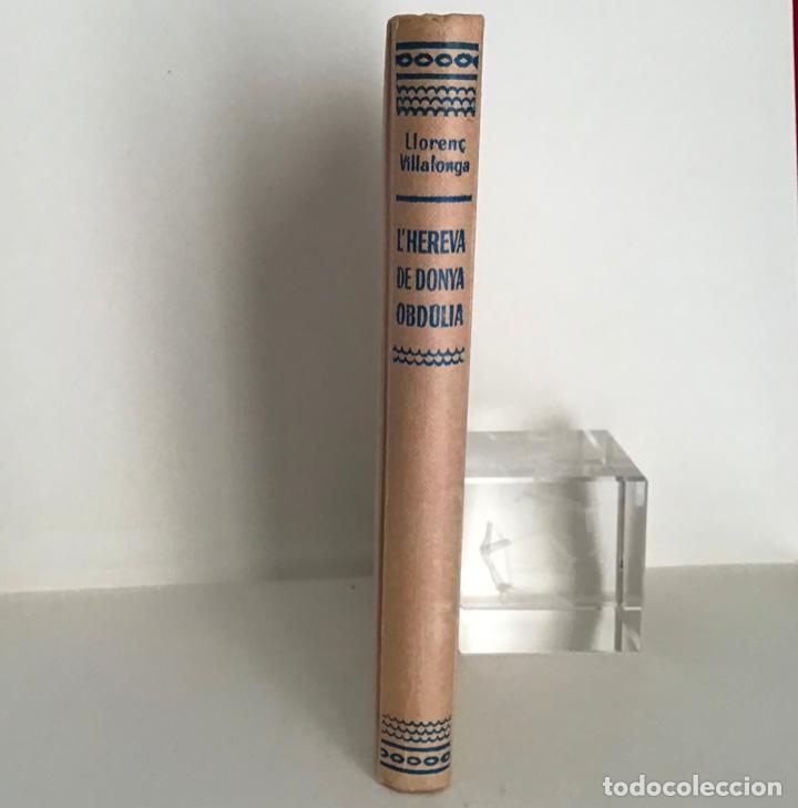 Libros de segunda mano: L&rsquo;EREVA DE DONYA OBDULIA, LLOREN&Ccedil; VILLALONGA - Foto 1
