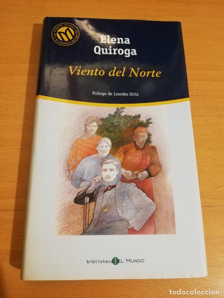 Libros de segunda mano: VIENTO DEL NORTE (ELENA QUIROGA) - Foto 1