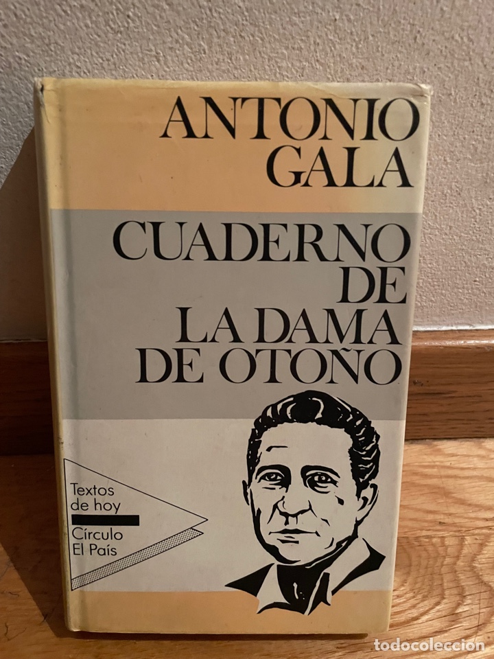 Libros de segunda mano: Antonio Gala Cuaderno de la dama de oto&ntilde;o