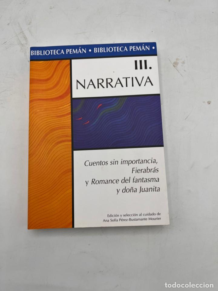 Second hand books: NARRATIVA III.- CUENTOS SIN IMPORTANCIA FIERABR&Aacute;S Y ROMANCE DEL FANTASMA Y DO&Ntilde;A JUANITA. LEER