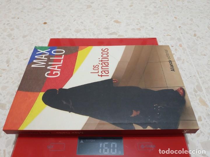 Libros de segunda mano: Los fan&aacute;ticos - Max Gallo - Foto 4