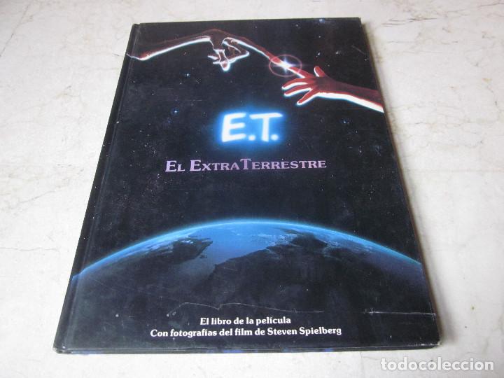 Libros de segunda mano: E.T. EL EXTRATERRESTRE - CEBRA EDICIONES 1983 - Foto 1