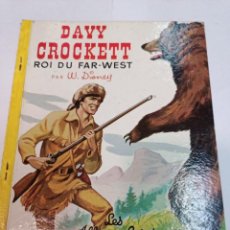 Libros de segunda mano: DAVY CROCKETT ROI DU FAR-WEST (FRANCÉS) SA7513. Lote 313467553