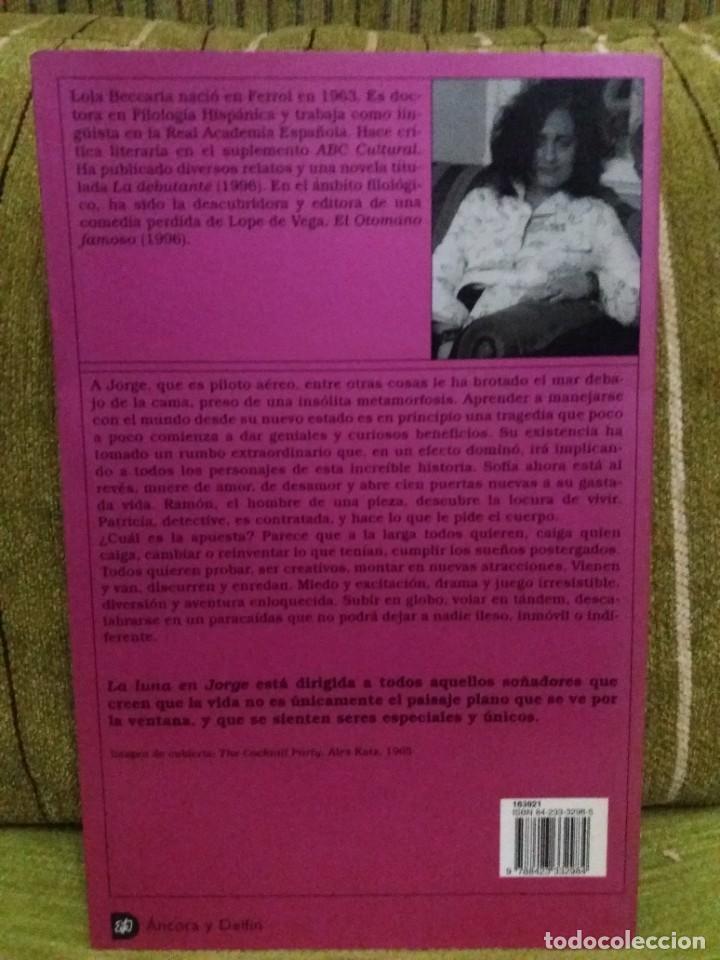 Libros de segunda mano: LA LUNA EN JORGE - Foto 2