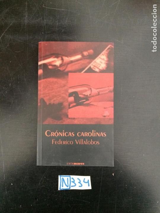 Libros de segunda mano: Cr&oacute;nicas carolinas - Foto 1
