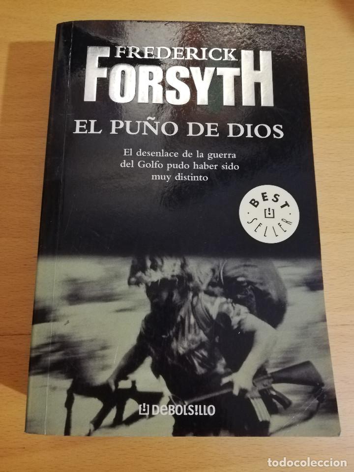 Libros de segunda mano: EL PU&Ntilde;O DE DIOS (FREDERICK FORSYTH) - Foto 1
