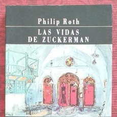 Libros de segunda mano: LAS VIDAS DE ZUCKERMAN. PHILIP ROTH. VERSAL 1988. 1ª EDICIÓN! 21 CM. MUY BUEN ESTADO!. Lote 313843753