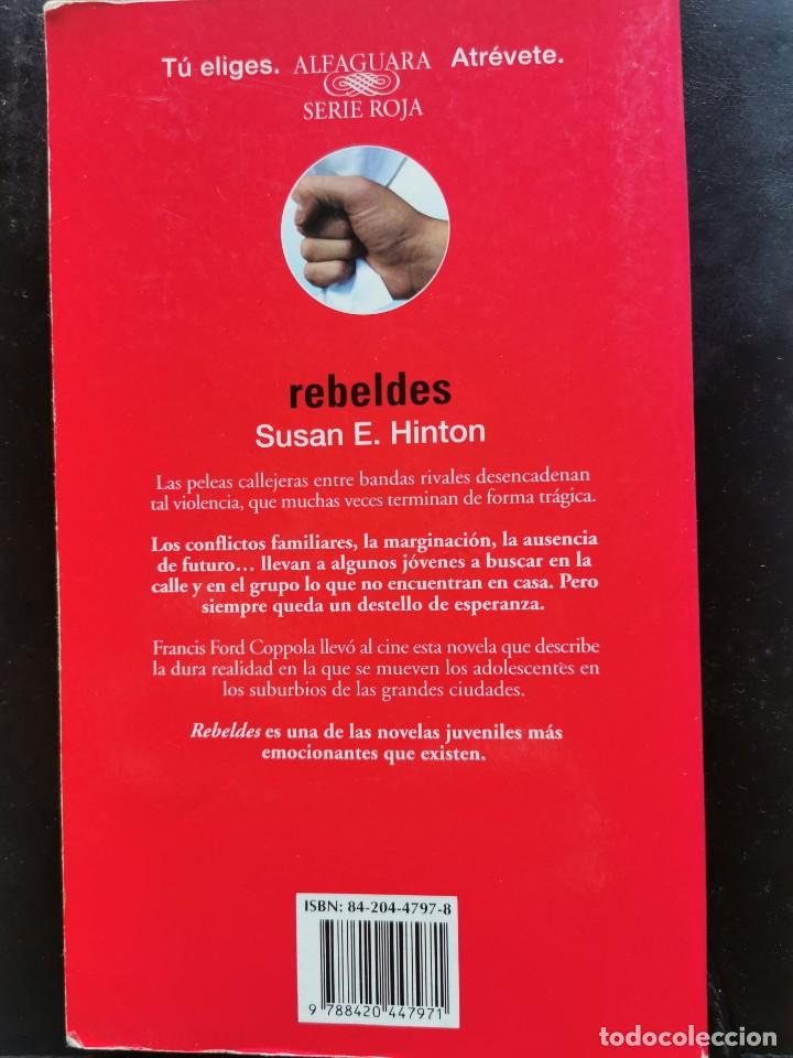 Libros de segunda mano: REBELDES (Susan E. Hinton) - Foto 2