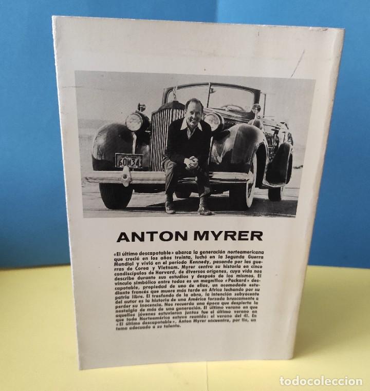 Libros de segunda mano: EL &Uacute;LTIMO DESCAPOTABLE - ANTON MYRER - Foto 4