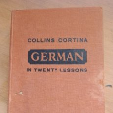 Libros de segunda mano: GERMAN IN TWENTY LESSONS CORTINA COLLINS.. Lote 313974583