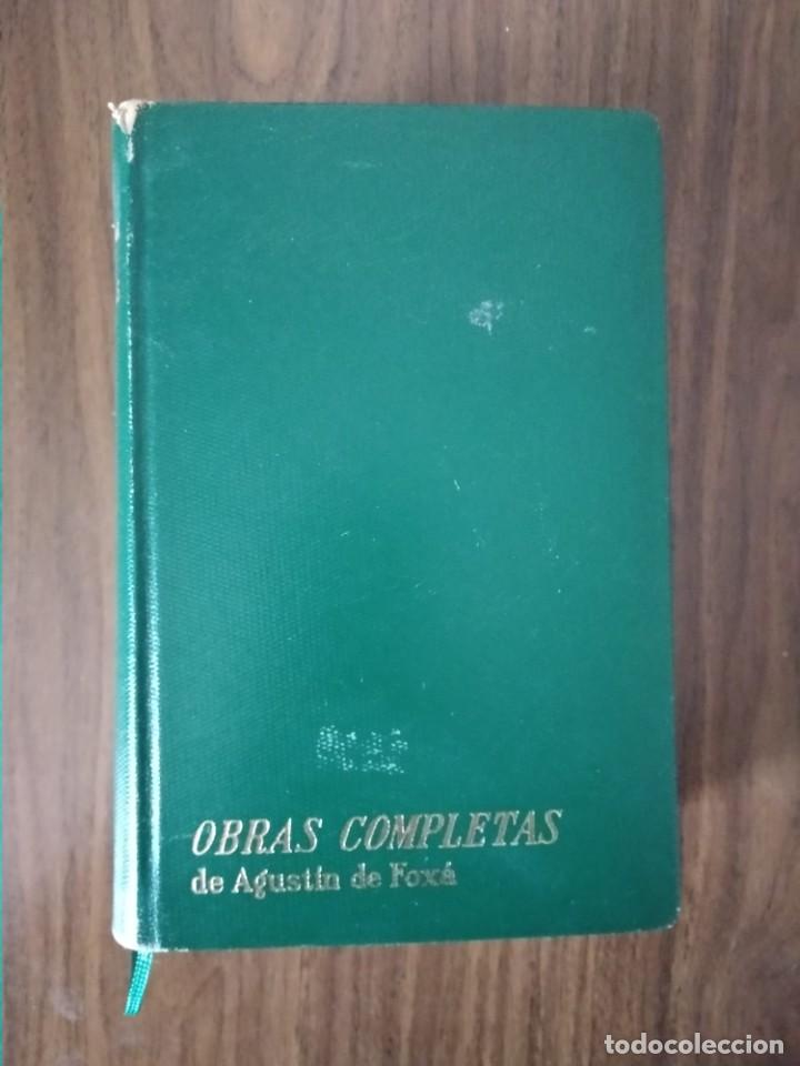 Libros de segunda mano: Agust&iacute;n de Fox&aacute; - Obras Completas I y II - Foto 4