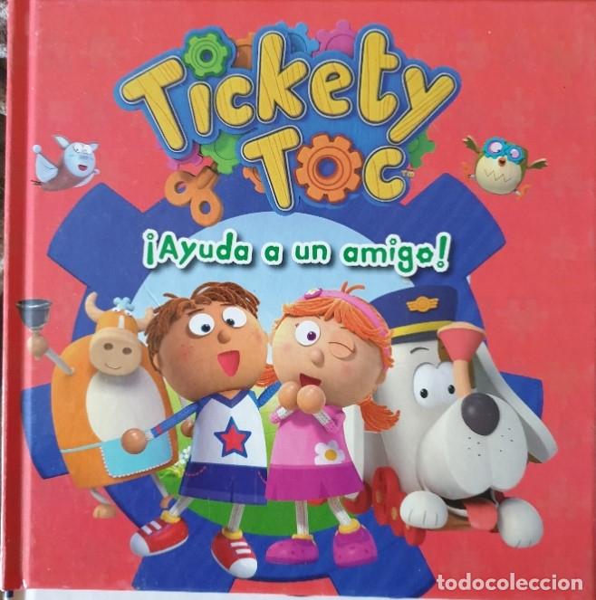 Libros de segunda mano: TICKETY TOC &iexcl;AYUDA A UN AMIGO! - - Foto 1