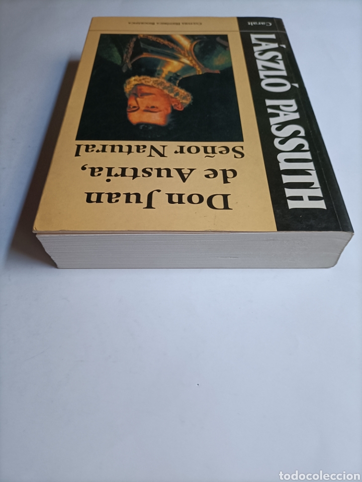 Libros de segunda mano: Don Juan de Austria. Se&ntilde;or natural laszlo passuth - Foto 4