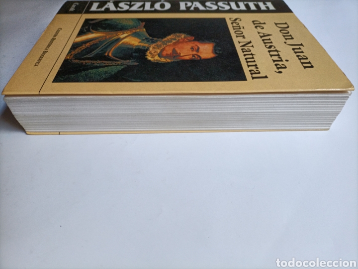 Libros de segunda mano: Don Juan de Austria. Se&ntilde;or natural laszlo passuth - Foto 7