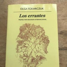 Libros de segunda mano: OLGA TOKARCZUK. LOS ERRANTES. 1ª EDC. 2019.. Lote 314132308