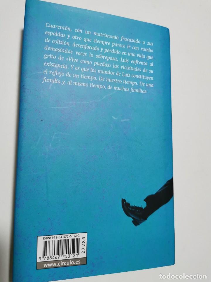 Libros de segunda mano: VIVE COMO PUEDAS (Joaqu&iacute;n Berges) - Foto 2