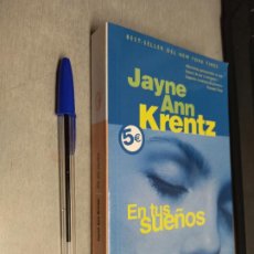 Libros de segunda mano: EN TUS SUEÑOS / JAYNE ANN KRENTZ / BYBLOS BOLSILLO 1ª EDICIÓN 2007. Lote 314338468
