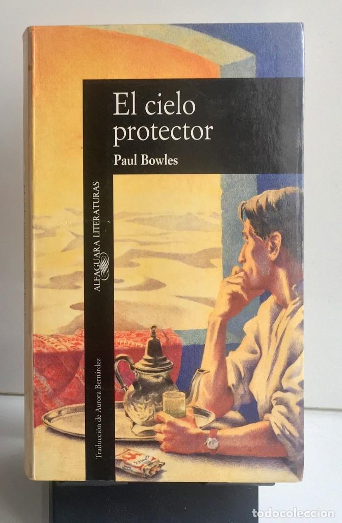 Libros de segunda mano: EL CIELO PROTECTOR. Paul Bowles - Foto 1