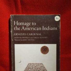 Libros de segunda mano: 1973. HOMENAJE A LOS INDIOS AMERICANOS. ERNESTO CARDENAL.. Lote 314604113