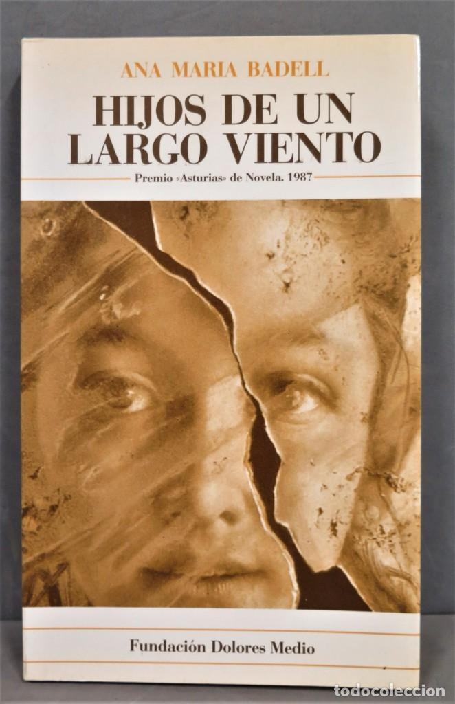 Libros de segunda mano: Hijos de un largo viento. BADELL - Foto 1