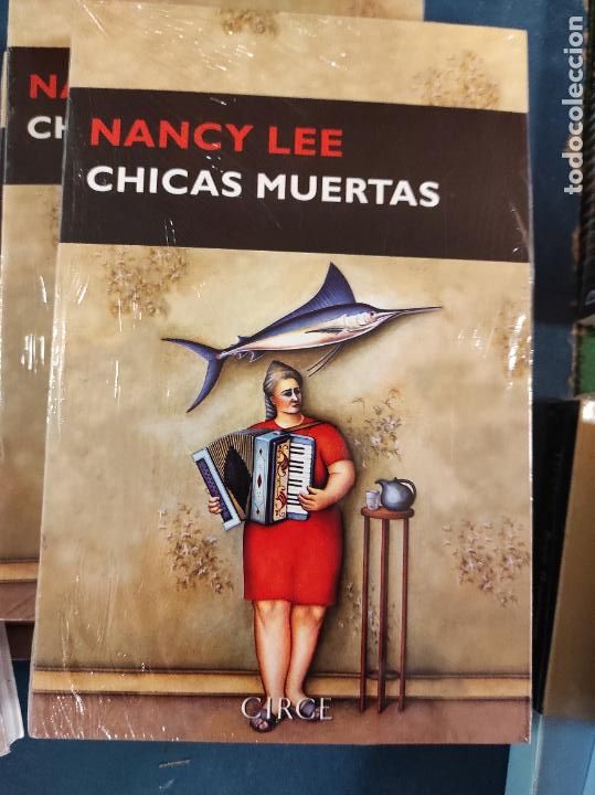 Libros de segunda mano: CHICAS MUERTAS (Nancy Lee) Circe, 2007. - Foto 1