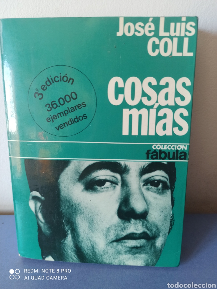 Libros de segunda mano: Jos&eacute; Luis Coll. Cosas m&iacute;as - Foto 2