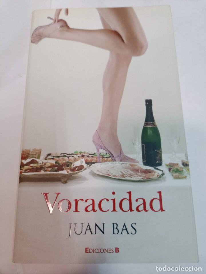 Libros de segunda mano: JUAN BAS Voracidad SA7653 - Foto 1