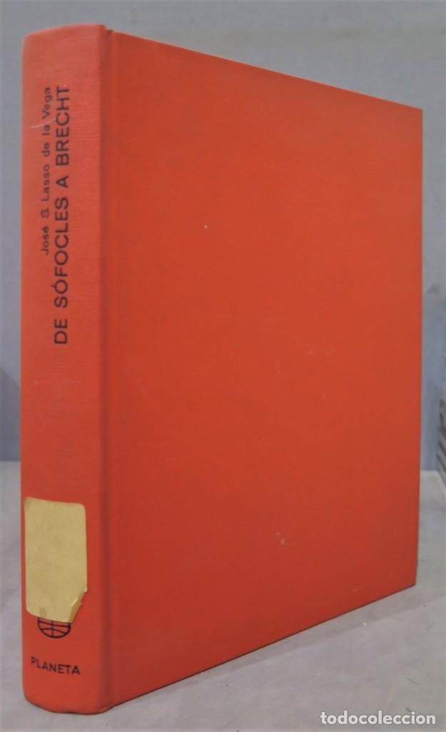 Libros de segunda mano: De S&oacute;focles a Brecht. Jos&eacute; S. Lasso de la Vega - Foto 1