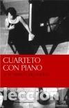 Libri di seconda mano: Cuarteto con piano. Xose Manuel Villanueva
