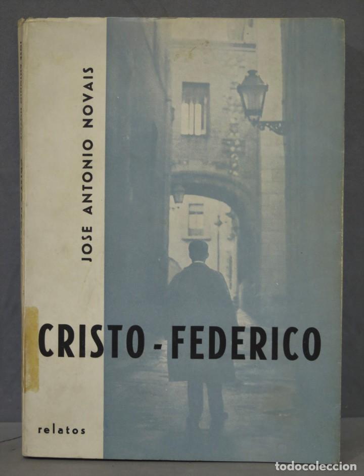 Libros de segunda mano: 1959.- CRISTO FEDERICO. NOVAIS