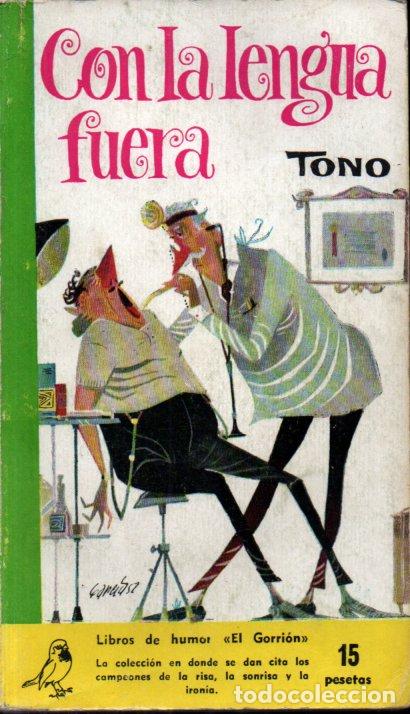 Gebrauchte B&uuml;cher: TONO : CON LA LENGUA FUERA (EL GORRI&Oacute;N, 1959)