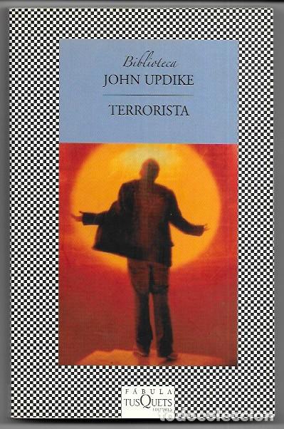 Libros de segunda mano: John Updike . Terrorista . Tusquets - Foto 1