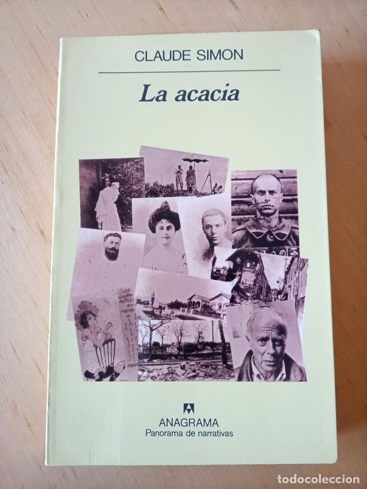 Libros de segunda mano: CLAUDE SIMON LA ACACIA - Foto 1